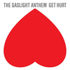 Get Hurt (LP) - The Gaslight Anthem