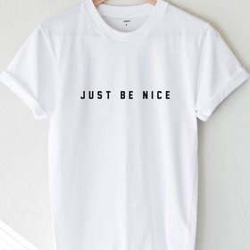 Just Be Nice Tee - White